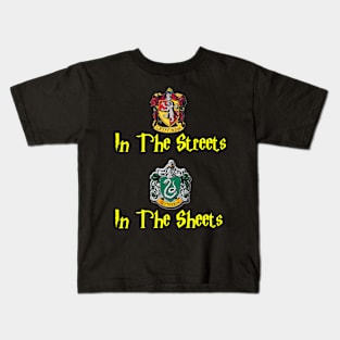 G In The Streets, S In The Sheets Kids T-Shirt